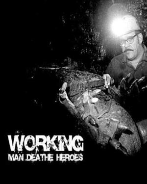 Рабочие смертники / Working Man Death - Heroes (Ukraine) (2005) смотреть онлайн бесплатно в отличном качестве