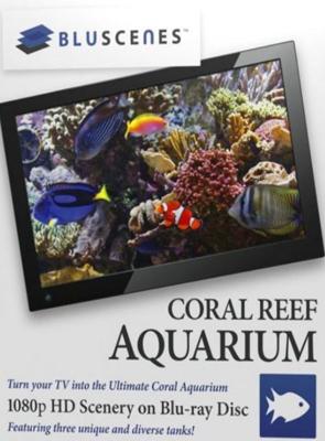 Bluscenes: Аквариум с Коралловым Рифом / Coral Reef Aquarium (2009) смотреть онлайн бесплатно в отличном качестве