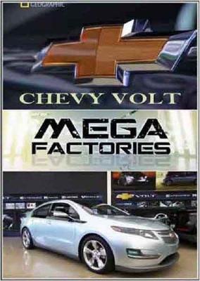 National Geographic: Суперсооружения: Мегазаводы: Электромобиль Chevy Volt (MegaStructures: Megafactories: Chevy Volt)  года смотреть онлайн бесплатно в отличном качестве. Постер