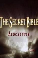 National Geographic : Что скрывает Библия? / The Secret Bible (2007) смотреть онлайн бесплатно в отличном качестве