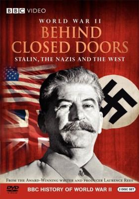 Вторая мировая война. За закрытыми дверьми (World War Two. Behind Closed Doors) 2008 года смотреть онлайн бесплатно в отличном качестве. Постер