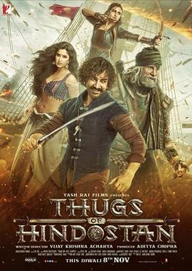 Банды Индостана (Thugs of Hindostan) 2018 года смотреть онлайн бесплатно в отличном качестве. Постер