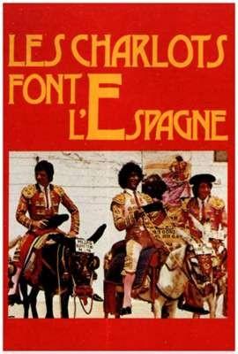 Шарло в Испании (Les charlots font l'Espagne) 1972 года смотреть онлайн бесплатно в отличном качестве. Постер