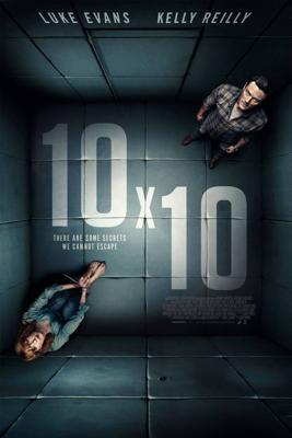 10 на 10 / 10x10 (2018) смотреть онлайн бесплатно в отличном качестве