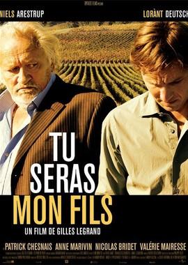 Будь моим сыном / Tu seras mon fils (2011) смотреть онлайн бесплатно в отличном качестве