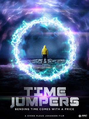 Прыжки во времени / Time Jumpers (2018) смотреть онлайн бесплатно в отличном качестве