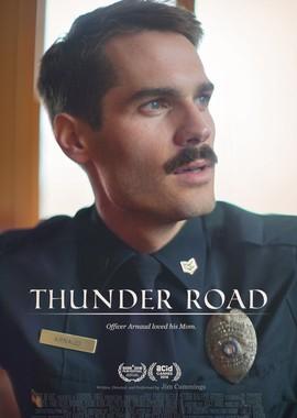 Дорога грома / Thunder Road (2018) смотреть онлайн бесплатно в отличном качестве