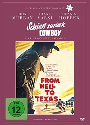 Из ада в Техас (From Hell to Texas) 1958 года смотреть онлайн бесплатно в отличном качестве. Постер