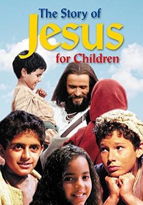 История Иисуса Христа для детей (The Story of Jesus for Children) 2000 года смотреть онлайн бесплатно в отличном качестве. Постер