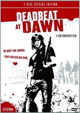 Резня на рассвете (Deadbeat at Dawn)  года смотреть онлайн бесплатно в отличном качестве. Постер