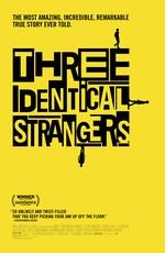 Три одинаковых незнакомца / Three Identical Strangers (2018) смотреть онлайн бесплатно в отличном качестве