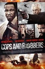 Полицейские и воры / Cops and Robbers (2017) смотреть онлайн бесплатно в отличном качестве