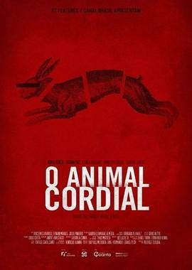 Дружелюбный зверь / O Animal Cordial (2017) смотреть онлайн бесплатно в отличном качестве