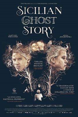 Сицилийская история призраков / Sicilian Ghost Story (2017) смотреть онлайн бесплатно в отличном качестве