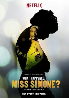 Что случилось, мисс Симон? / What Happened, Miss Simone? (None) смотреть онлайн бесплатно в отличном качестве