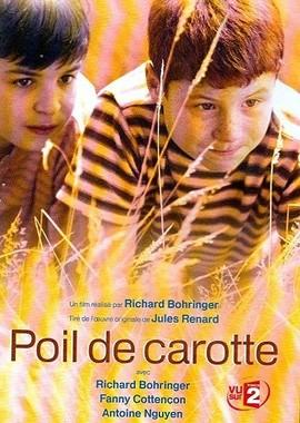 Рыжик (Poil de carotte) 2003 года смотреть онлайн бесплатно в отличном качестве. Постер