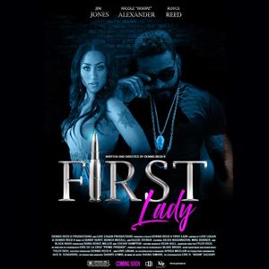 Первая леди / First Lady (2018) смотреть онлайн бесплатно в отличном качестве