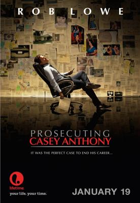 Судебное обвинение Кейси Энтони (Prosecuting Casey Anthony)  года смотреть онлайн бесплатно в отличном качестве. Постер