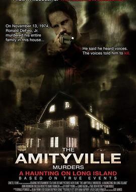 Убийства в Амитивилле (The Amityville Murders) 2018 года смотреть онлайн бесплатно в отличном качестве. Постер