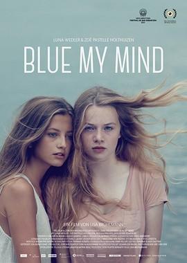 Синева в моей голове / Blue My Mind (2017) смотреть онлайн бесплатно в отличном качестве