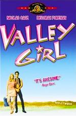 Девушка из долины / Valley Girl () смотреть онлайн бесплатно в отличном качестве