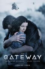 Портал / The Gateway (2018) смотреть онлайн бесплатно в отличном качестве