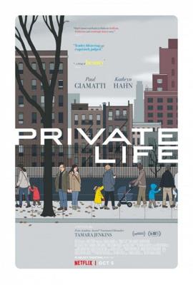 Частная жизнь (Private Life) 2018 года смотреть онлайн бесплатно в отличном качестве. Постер