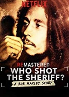 Кто застрелил шерифа? / Who Shot The Sheriff? (2018) смотреть онлайн бесплатно в отличном качестве