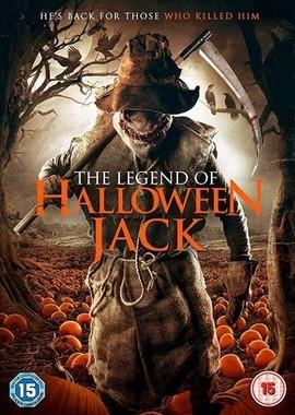 Легенда о Хэллоуинском Джеке (The Legend of Halloween Jack) 2018 года смотреть онлайн бесплатно в отличном качестве. Постер