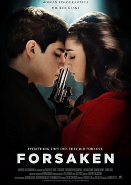 Отвергнутые / Forsaken (2017) смотреть онлайн бесплатно в отличном качестве