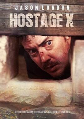 Заложник Икс / Hostage X (2017) смотреть онлайн бесплатно в отличном качестве