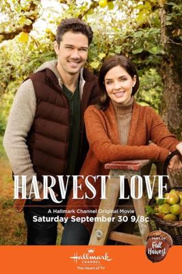 Любовь во время урожая / Harvest Love (2017) смотреть онлайн бесплатно в отличном качестве