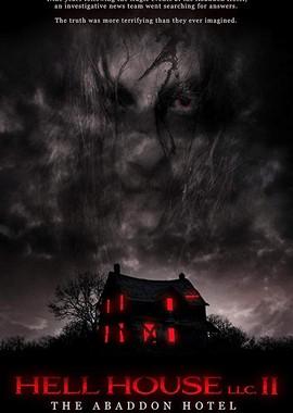 ООО «Дом Ада» 2: Отель города Абаддон / Hell House LLC II: The Abaddon Hotel (2018) смотреть онлайн бесплатно в отличном качестве