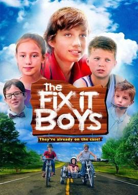 Мальчики все починят / The Fix It Boys (2017) смотреть онлайн бесплатно в отличном качестве