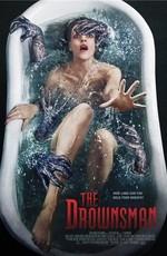 Утопленник / The Drownsman (None) смотреть онлайн бесплатно в отличном качестве