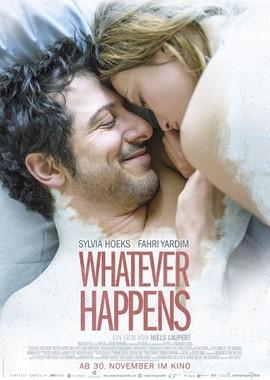 Что бы ни случилось / Whatever Happens (2017) смотреть онлайн бесплатно в отличном качестве