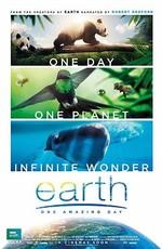 Земля: Один потрясающий день (Earth: One Amazing Day) 2017 года смотреть онлайн бесплатно в отличном качестве. Постер