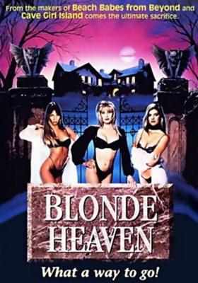 В раю с блондинкой / Blonde Heaven () смотреть онлайн бесплатно в отличном качестве