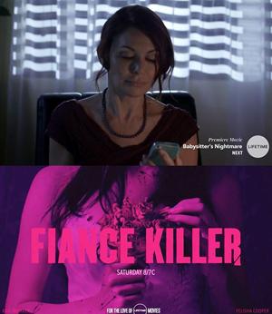 Убийца жениха / Fiancé Killer (2018) смотреть онлайн бесплатно в отличном качестве