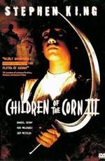 Дети кукурузы 3: Городская жатва / Children of the Corn III: Urban Harvest () смотреть онлайн бесплатно в отличном качестве