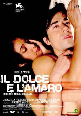 Сицилийцы (Il dolce e l'amaro) 2007 года смотреть онлайн бесплатно в отличном качестве. Постер