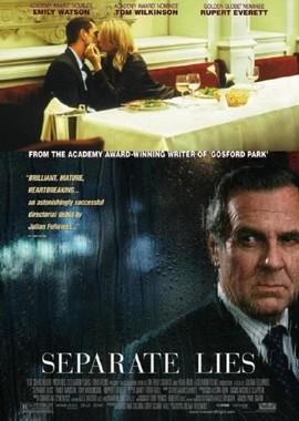 Разная ложь (Separate Lies) 2005 года смотреть онлайн бесплатно в отличном качестве. Постер