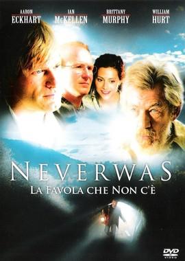 Страна Небывалия / Neverwas (2005) смотреть онлайн бесплатно в отличном качестве