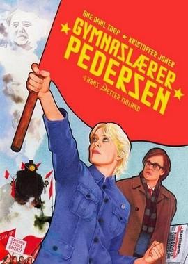 Товарищ Педерсен (Gymnaslærer Pedersen) 2006 года смотреть онлайн бесплатно в отличном качестве. Постер