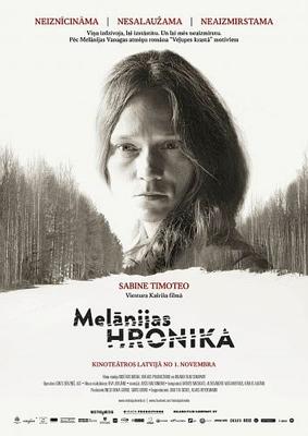 Хроники Мелани / Melanijas hronika (2016) смотреть онлайн бесплатно в отличном качестве