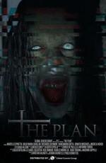 План / The Plan (2017) смотреть онлайн бесплатно в отличном качестве