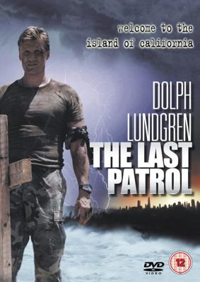 Последний рубеж / The Last Patrol (2000) смотреть онлайн бесплатно в отличном качестве