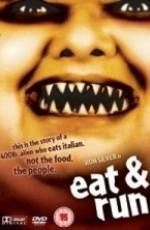 Жри и беги / Eat and Run (None) смотреть онлайн бесплатно в отличном качестве