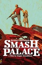 Дворец крушений / Smash Palace (None) смотреть онлайн бесплатно в отличном качестве