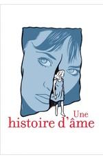 История души / Une histoire d'âme () смотреть онлайн бесплатно в отличном качестве